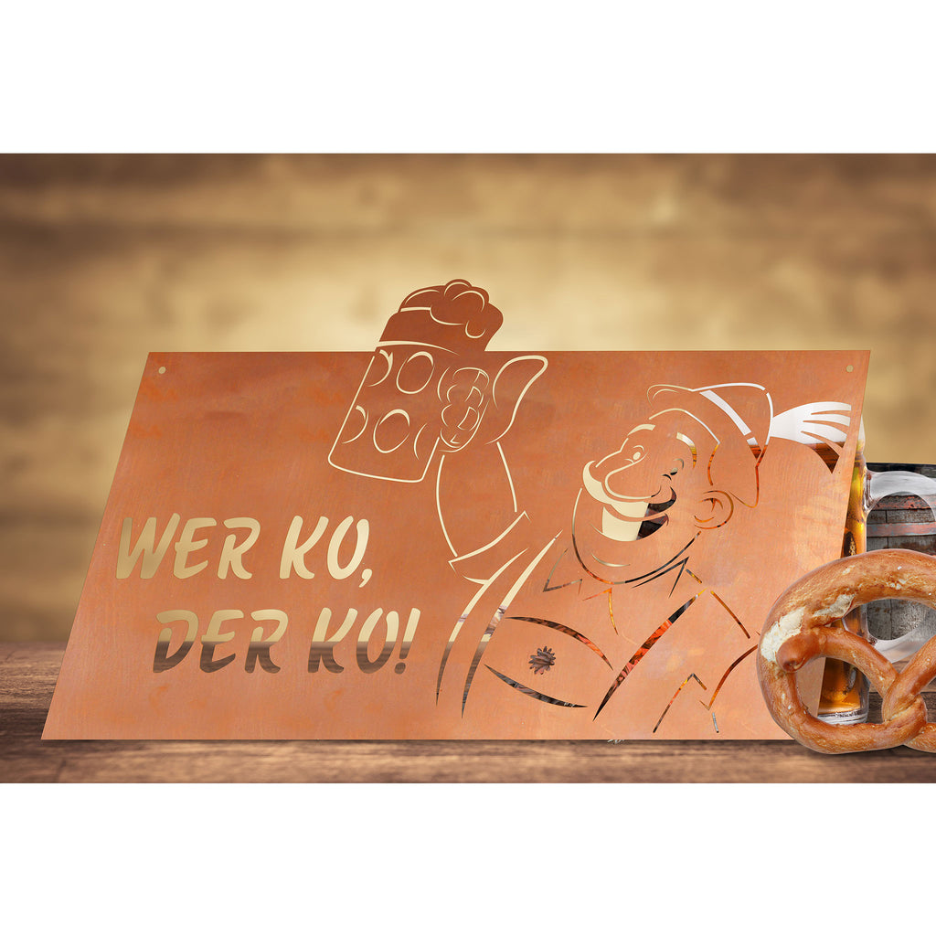 Edelrost Schild Gedichttafel - Wer ko, der ko! - Gartendeko Spruchschild Rost Deko