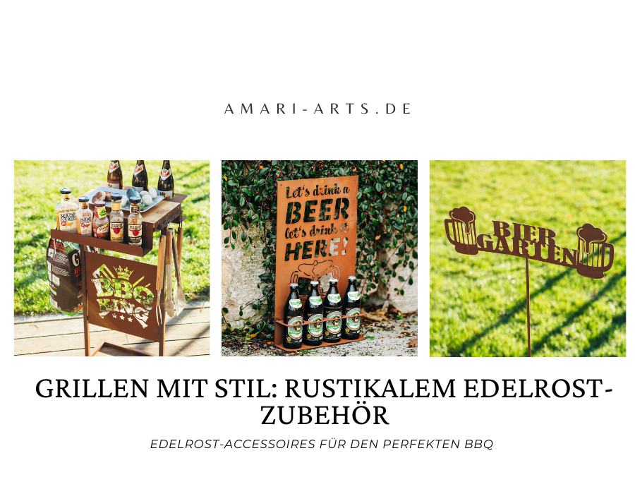 Grillen mit Stil: Rustikales Edelrost-Zubehör für den perfekten BBQ-Genuss