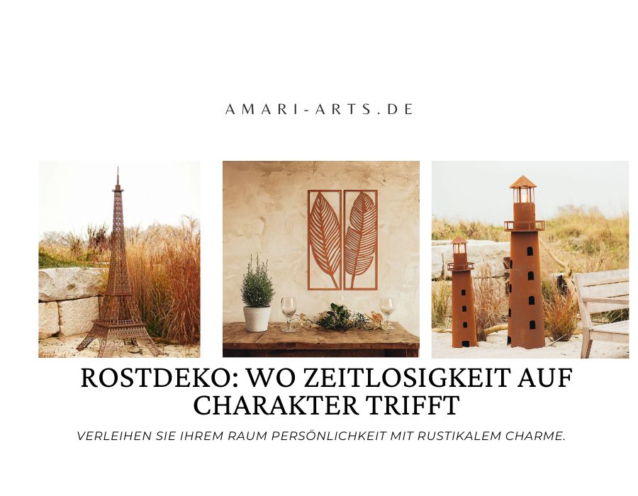 Rostdeko - Zeitlos, rustikal, modern: Die Renaissance des Rosts
