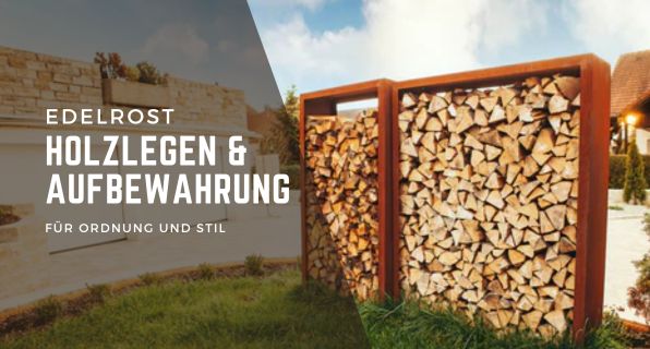Holzlegen &  Aufbewahrung