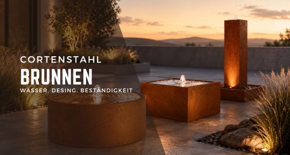 Cortenstahl-Brunnen