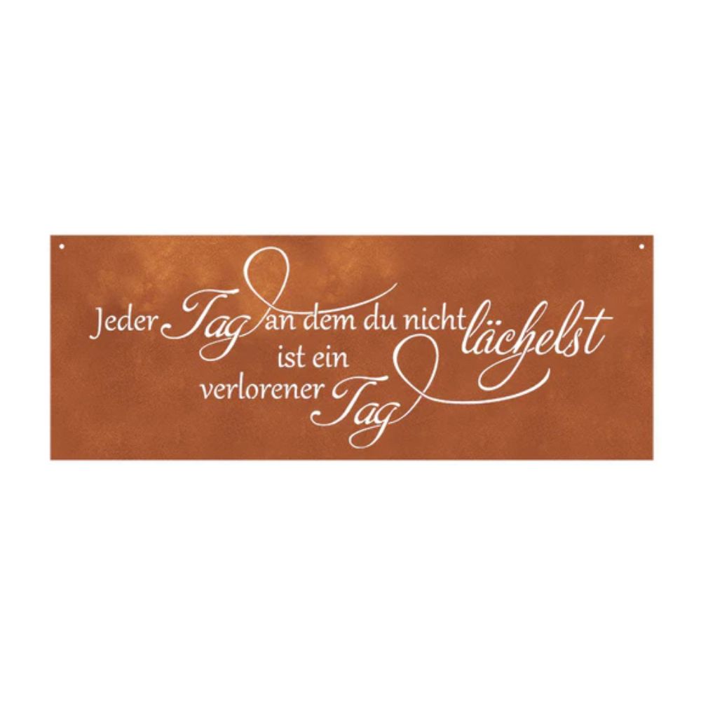 Edelrost Schild Gedichttafel - Ein Tag ohne Lächeln - Spruchtafel Geschenkidee