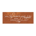 Edelrost Schild Gedichttafel - Ein Tag ohne Lächeln - Spruchtafel Geschenkidee