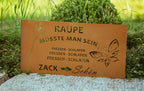 Edelrost Schild Gedichttafel - Raupe - Spruchschild Rost Deko Geschenkidee