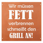 Edelrost Schild Gedichttafel - Fett verbrennen - Gartendeko Spruchschild Rost Deko