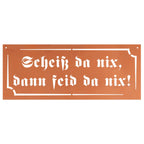 Edelrost Schild Gedichttafel - Scheiß da nix - Gartendeko Spruchschild Rost Deko